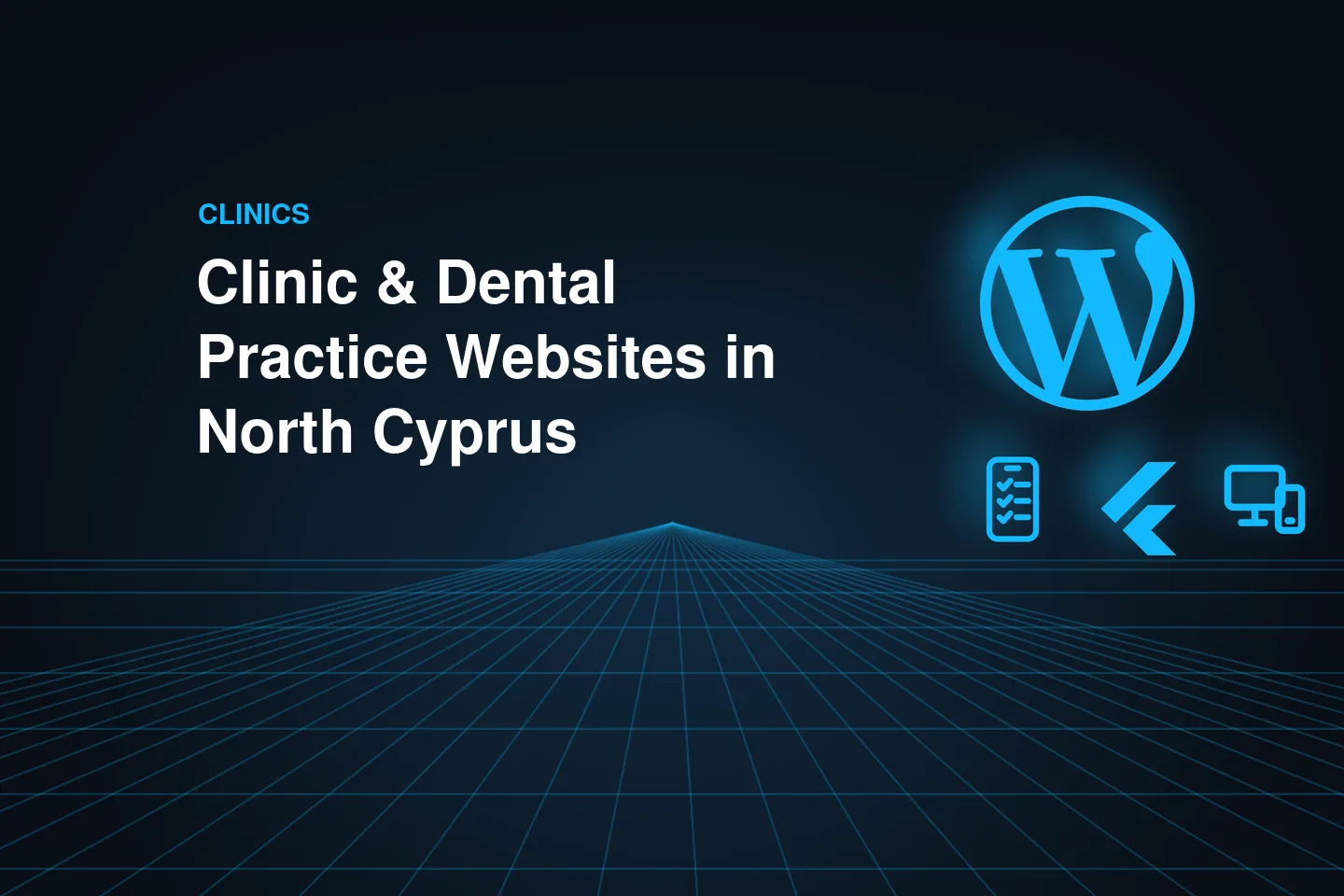 Clinic and Dental Practice Website Design in North Cyprus – blog cover by Ehsan Abedi, web designer and app developer in North Cyprus