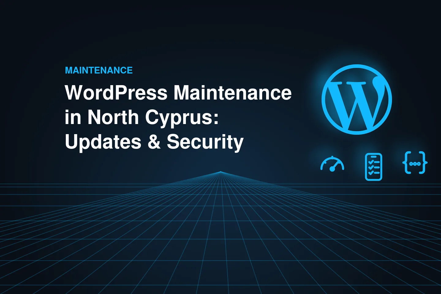 WordPress Maintenance in North Cyprus – blog cover by Ehsan Abedi, web designer and app developer in North Cyprus